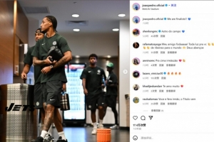 双响淘汰母队！蓝军新援若昂-佩德罗社媒庆祝：我们将参加决赛